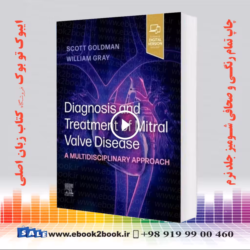 Diagnosis and Treatment of Mitral Valve Disease: A Multidisciplinary Approach