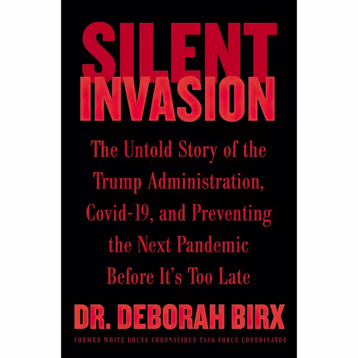 کتاب Silent Invasion اثر Deborah Birx انتشارات Harper