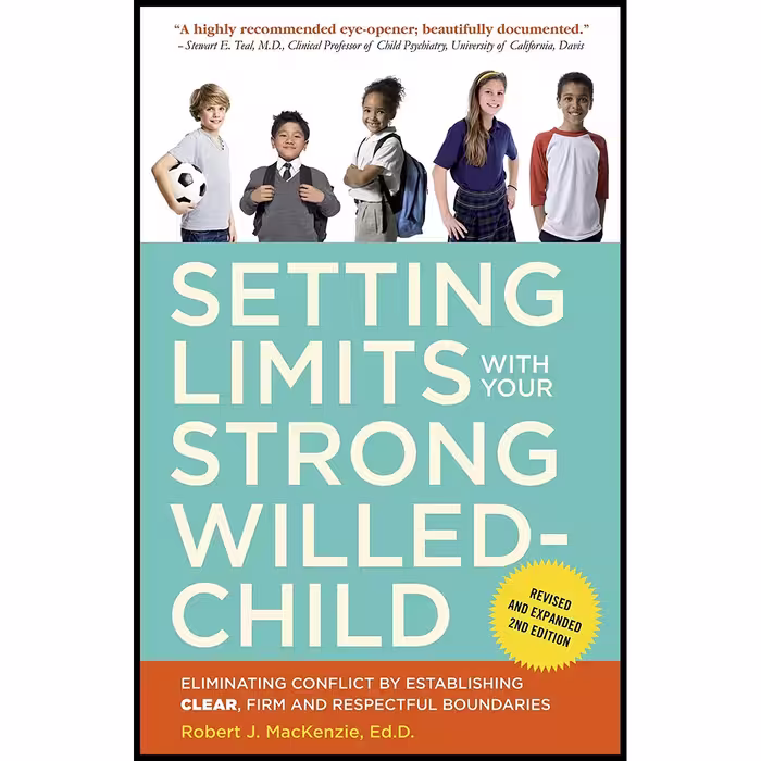 کتاب Setting Limits with Your Strong-Willed Child اثر Robert J. Mac Kenzie انتشارات Harmony