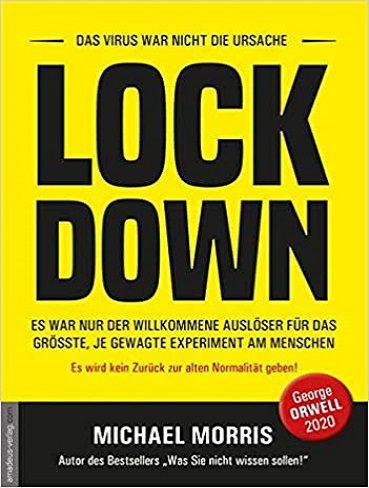 Lockdown: DAS VIRUS WAR NICHT DIE URSACHE