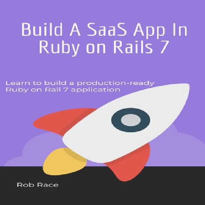 خرید و دانلود نسخه کامل کتاب Build A SaaS App in Rails 7