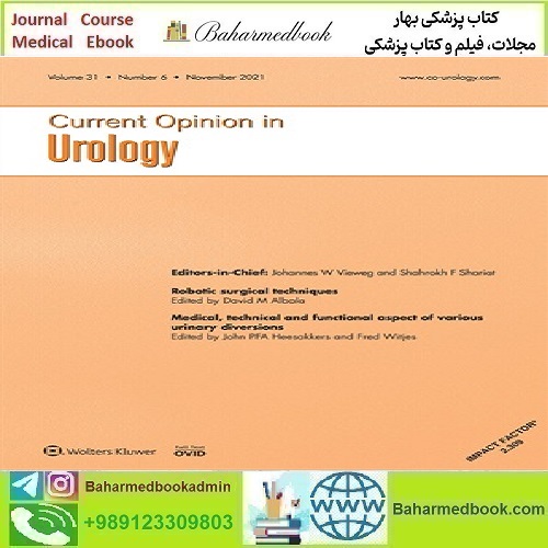 Current Opinion in Urology 2024 Full Archives TRUE PDF price 15€ - کتاب پزشکی بهار
