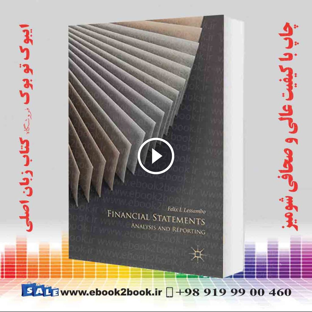 Financial Statements: Analysis and Reporting