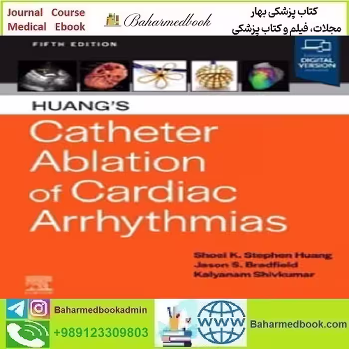 Huang's Catheter Ablation of Cardiac Arrhythmias دانلود فیلم و ایبوک