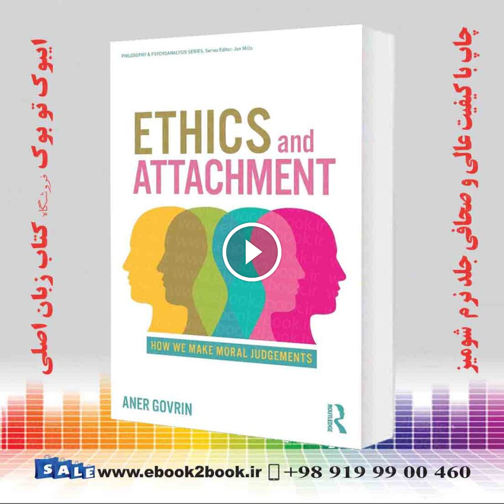 Ethics and Attachment