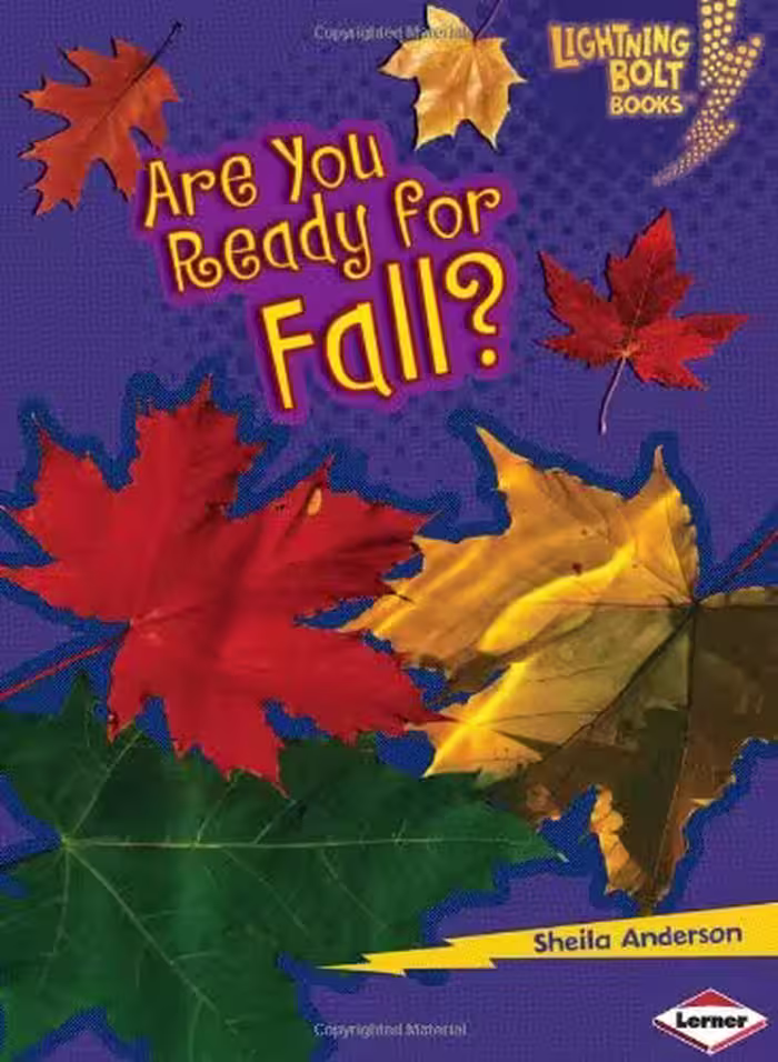 خرید و دانلود نسخه کامل کتاب Are You Ready for Fall? (Lightning Bolt Books - Our Four Seasons) - PDF