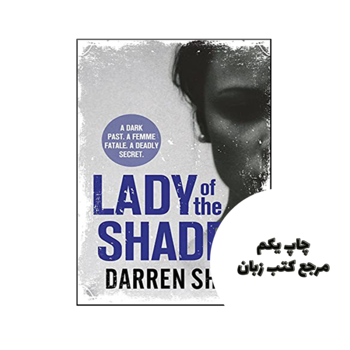 کتاب Lady of the Shades نویسنده by Darren Shan