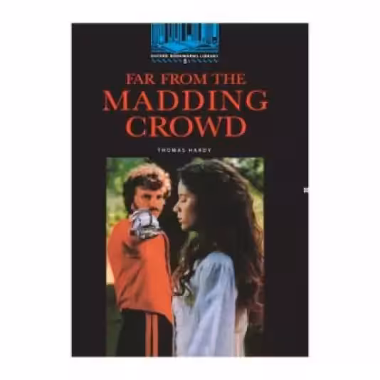 Bookworms 5 Far From the Madding Crowd کتاب