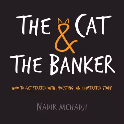 کتاب The Cat and the Banker اثر Nadir Mehadji انتشارات Marshall Cavendish International