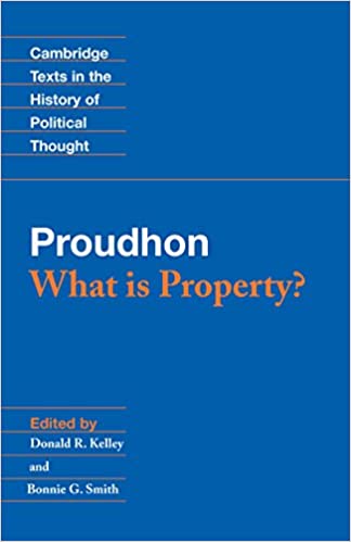 خرید و دانلود نسخه کامل کتاب Proudhon: What is Property? (Cambridge Texts in the History of Political Thought) - Pdf