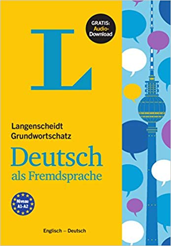 خرید و دانلود نسخه کامل کتاب Langenscheidt Grundwortschatz Deutsch - Basic Vocabulary German (with English translations and explanations)