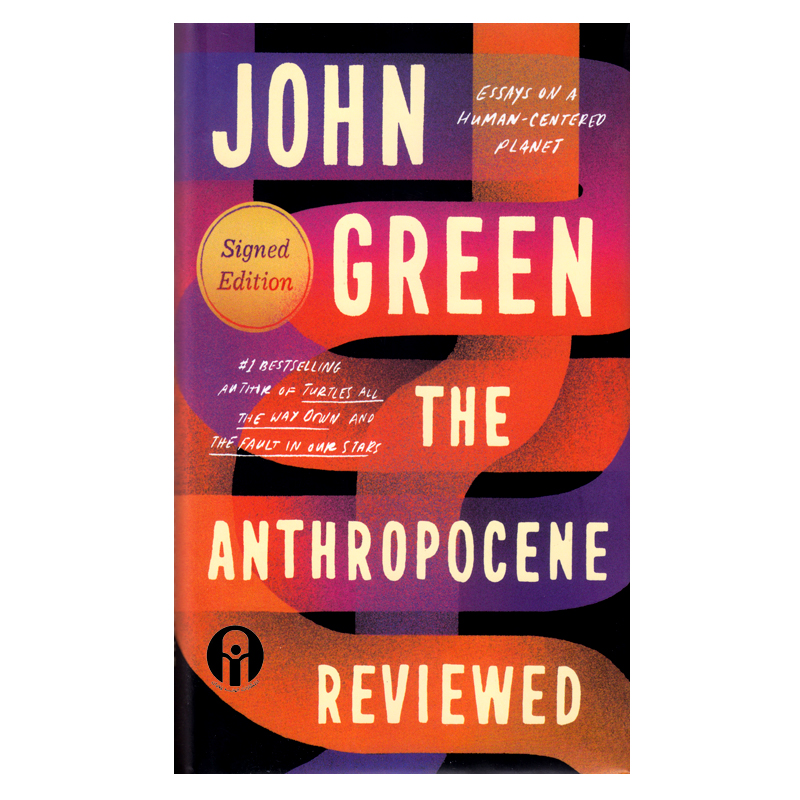 کتاب The Anthropocene Reviewed اثر John Green انتشارت الوندپویان