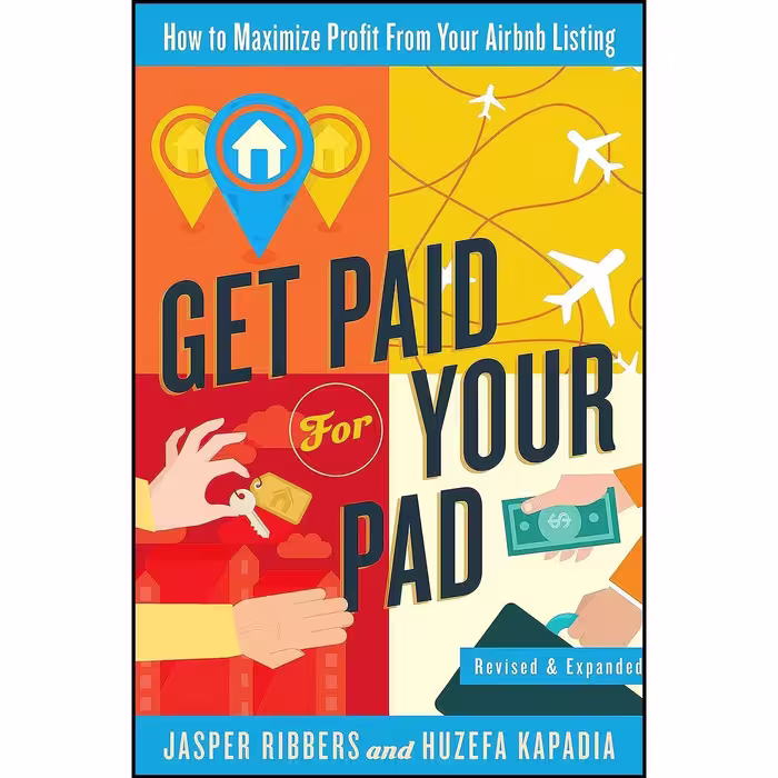 کتاب زبان اصلی Get Paid For Your Pad اثر Jasper Ribbers and Huzefa Kapadia