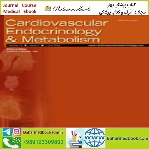 Cardiovascular Endocrinology &amp; Metabolism Volume 12 1 to 4 202