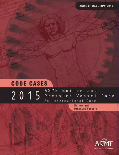 󾕇 دانلود کتاب ASME Bpvcode 2015 Code Cases Boilers And Pressure Vessels, 2015 - دانلود کتاب های دانشگاهی