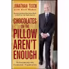 کتاب Chocolates on the Pillow Arent Enough اثر Jonathan M. Tisch and Karl Weber انتشارات Wiley