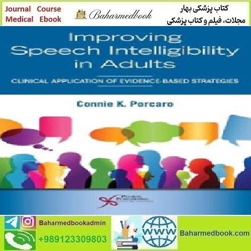 Improving Speech Intelligibility in Adults 2023 TRUE PDF price 1€ - کتاب پزشکی بهار