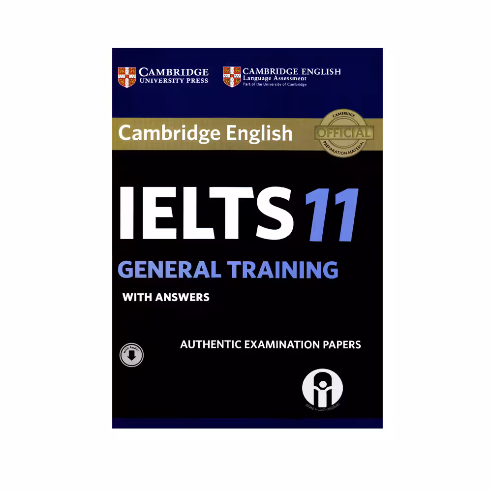 کتاب Cambridge English IELTS 11 General Training اثر جمعی از نویسندگان انتشارات الوندپویان