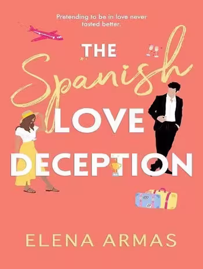 The Spanish Love Deception فریب عشق اسپانیایی (متن کامل)