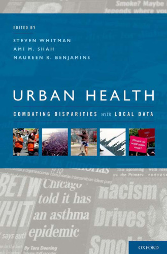 خرید و دانلود نسخه کامل کتاب Urban Health: Combating Disparities with Local Data