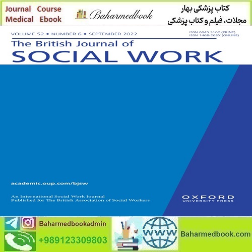 The British Journal of Social Work 2025 Full Archives TRUE PDF