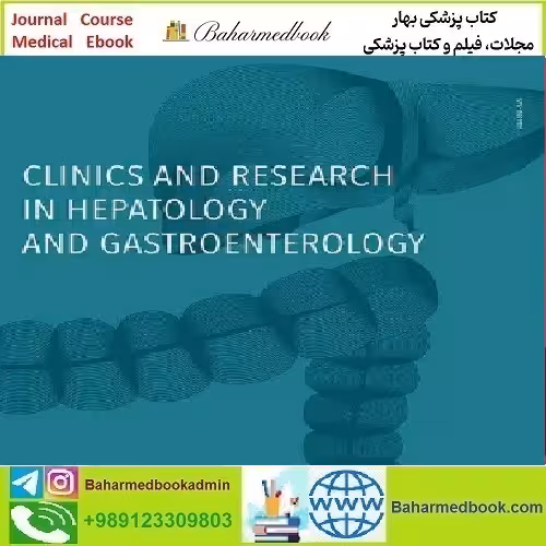 Clinics and Research in Hepatology and Gastroentero