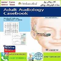 Adult Audiology Casebook 2022 TRUE PDF price 1€ - کتاب پزشکی بهار