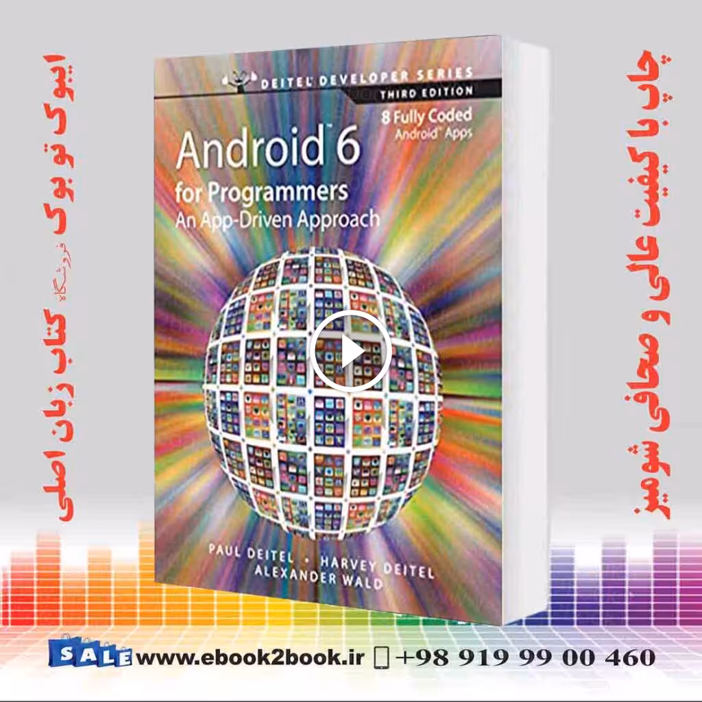 Android 6 for Programmers : An App-Driven Approach 3rd Edition