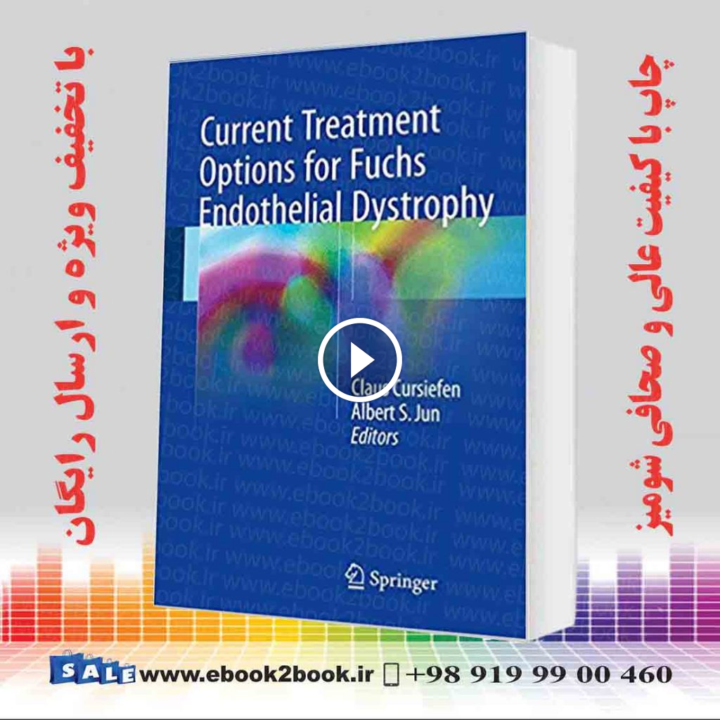 Current Treatment Options for Fuchs Endothelial Dystrophy