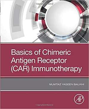 󾕇 دانلود کتاب Basics Of Chimeric Antigen Receptor, 2019 - دانلود کتاب های دانشگاهی