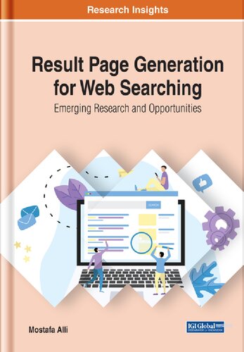 خرید و دانلود نسخه کامل کتاب Result Page Generation for Web Searching: Emerging Research and Opportunities