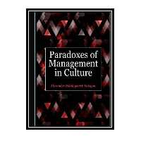 کتاب Paradoxes of Management in Culture اثر Alexander Nikolayevich Yakupov انتشارات مؤلفین طلایی
