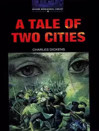 کتاب Old Oxford Bookworms 4 A Tale Of Two Cities داستان دو شهر