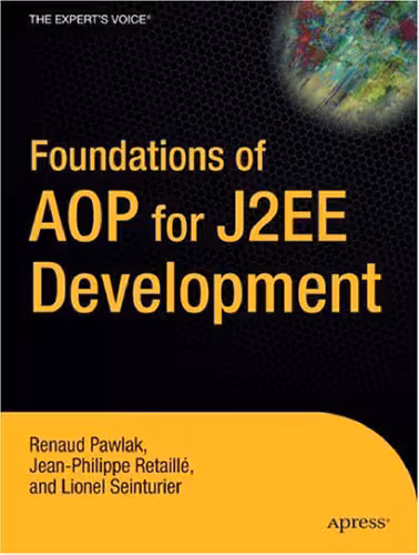 خرید و دانلود نسخه کامل کتاب Foundations of AOP for J2EE Development