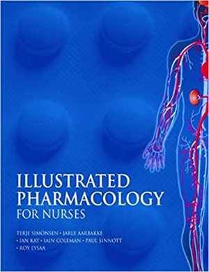 [PDF] دانلود کتاب Illustrated Pharmacology For Nurses, 2006