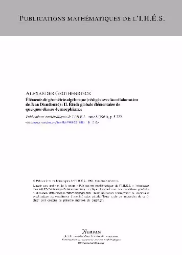 خرید و دانلود نسخه کامل کتاب EGA II: Etudes globales elementaires de quelques classes de morphismes