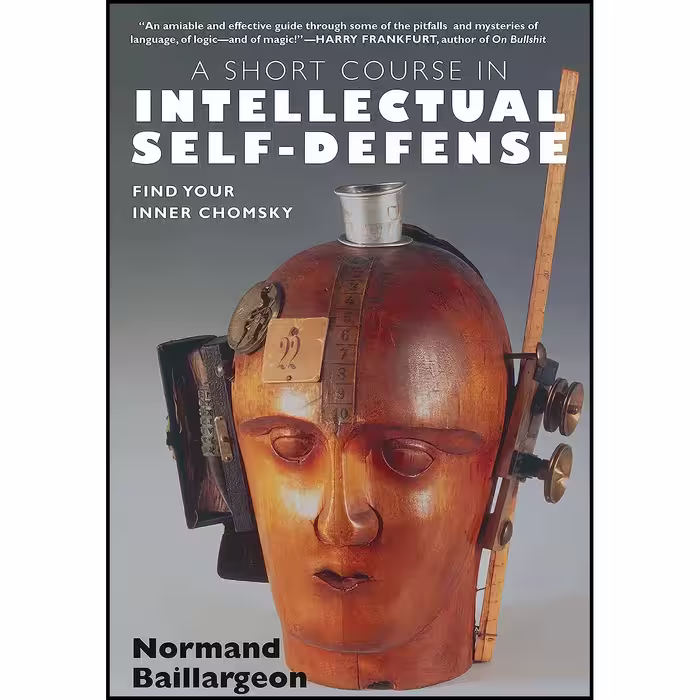 کتاب زبان اصلی A Short Course in Intellectual SelfDefense اثر جمعی از نویسندگان
