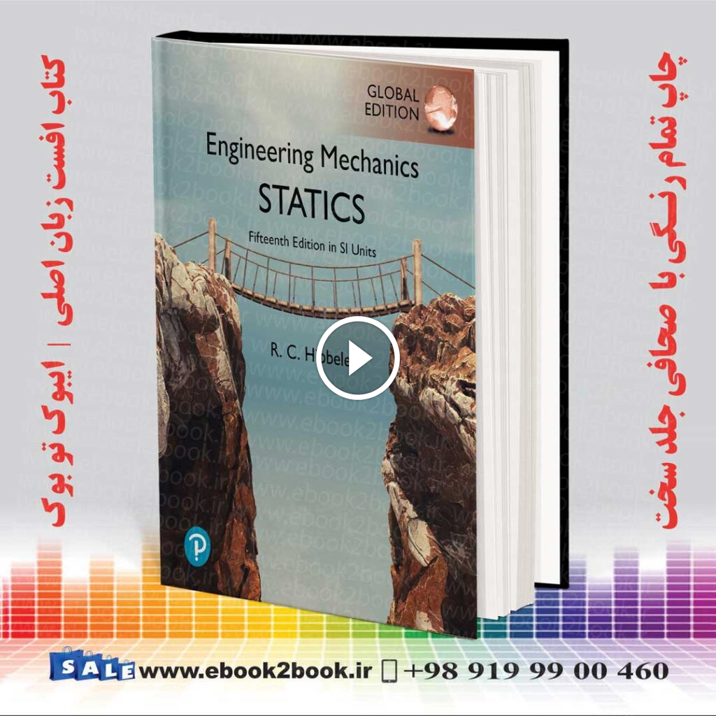 Engineering Mechanics: Statics 15th Edition SI Units
