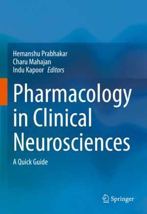 [PDF] دانلود کتاب Pharmacology In Clinical Neurosciences - A Quick Guide, 2020