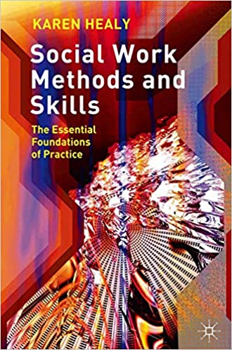 خرید و دانلود نسخه کامل کتاب Social Work Methods and Skills: The Essential Foundations of Practice - Pdf