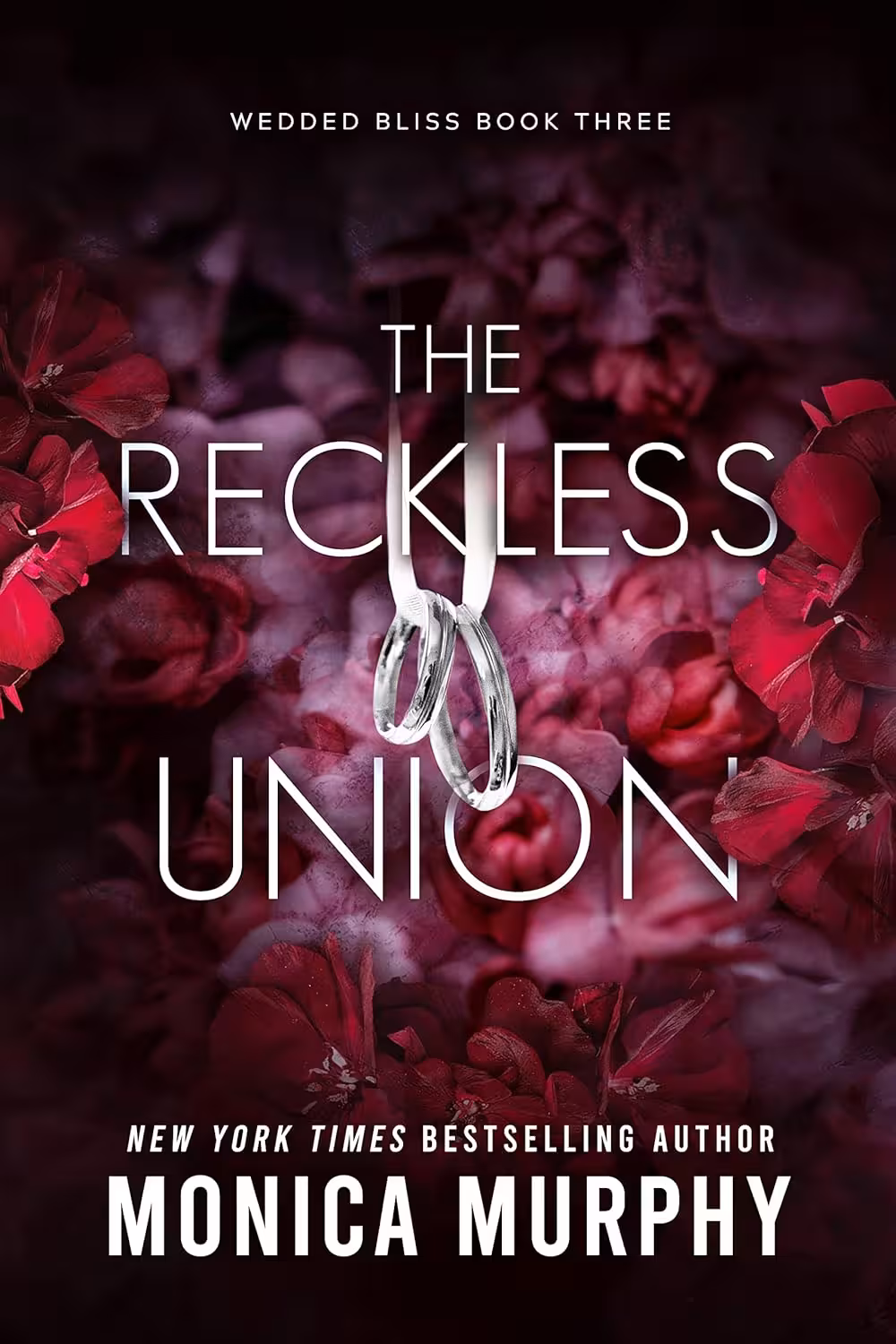 The Reckless Union (Wedded Bliss Book 3) (متن کامل)