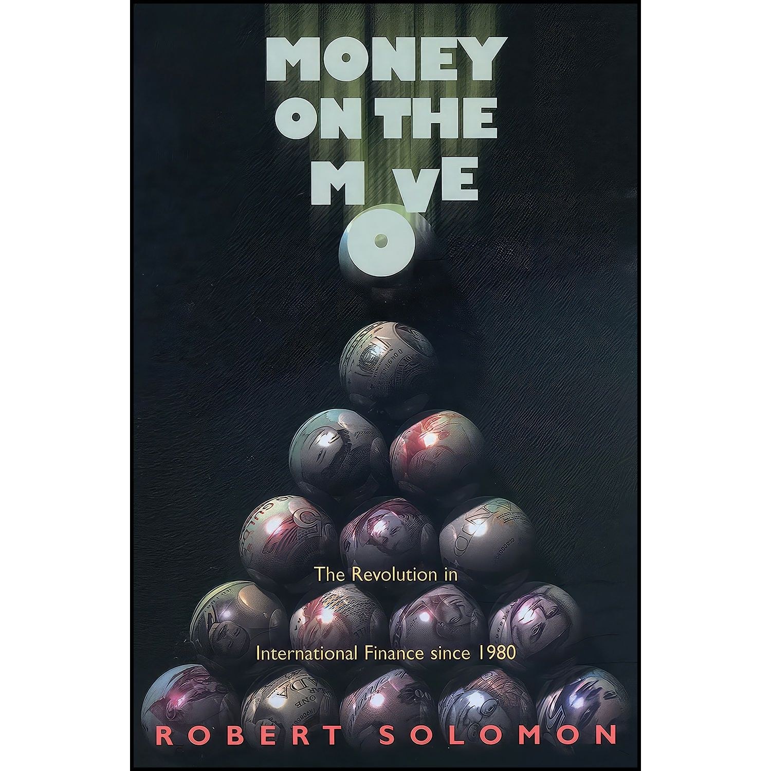 کتاب زبان اصلی Money on the Move اثر Robert Solomon