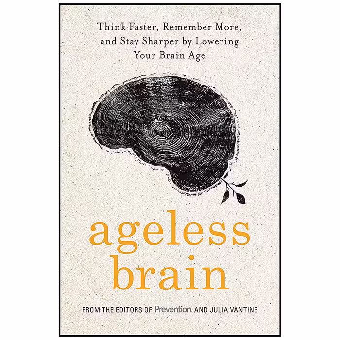 کتاب Ageless Brain اثر جمعی از نویسندگان انتشارات Rodale Books