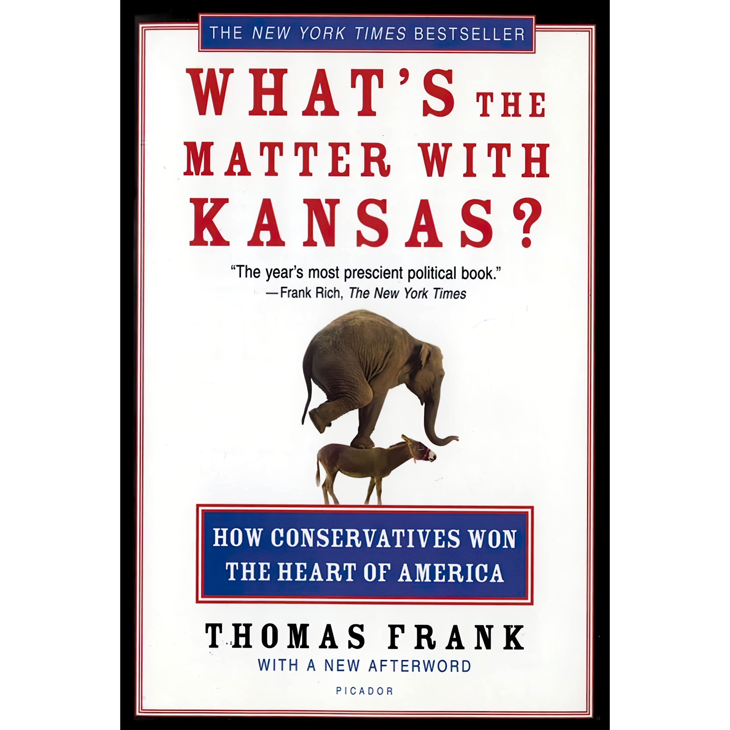 کتاب Whats the Matter with Kansas? اثر Thomas Frank انتشارات تازه ها