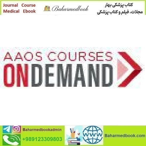 AAOS Courses OnDemand Foot & Ankle Case Experiences 2021