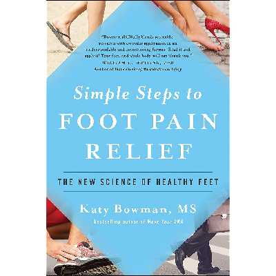 کتاب Simple Steps to Foot Pain Relief اثر Katy Bowman انتشارات BenBella Books