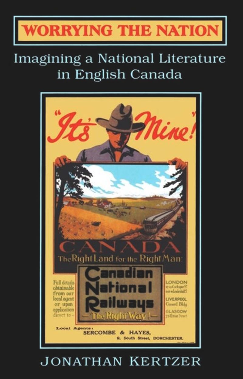 خرید و دانلود نسخه کامل کتاب Worrying the Nation Imagining a National Literature in English Canada - Pdf