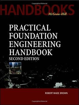 󾕇 Brown R. W., Practical Foundation Engineering Handbook, 2nd ed, 2004 - دانلود کتاب های دانشگاهی