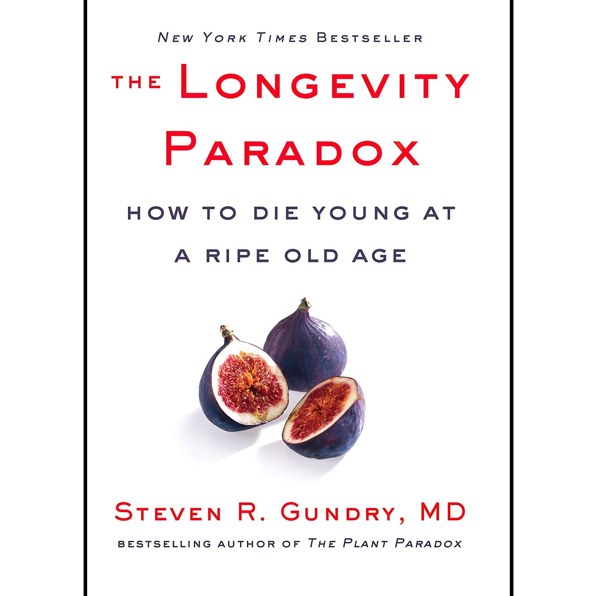 کتاب زبان اصلی The Longevity Paradox How to Die Young at a Ripe Old Age The Plan