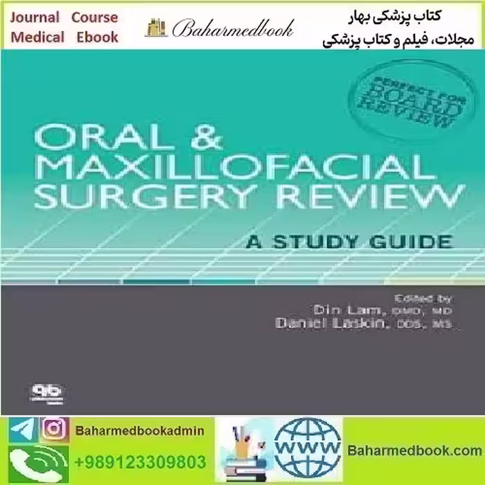 Oral &amp; Maxillofacial Surgery Review A Study Guide 2